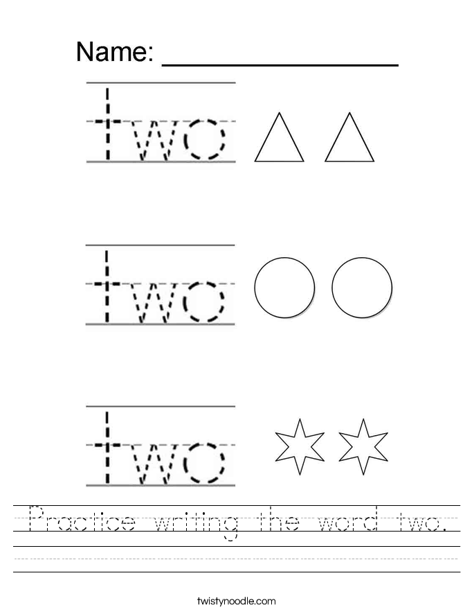 Practice writing the word two. Worksheet