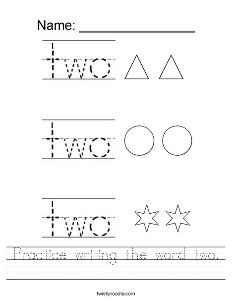 practice writing the word two worksheet twisty noodle