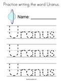 Practice writing the word Uranus Coloring Page