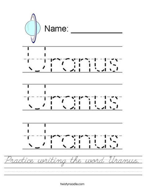 Practice writing the word Uranus. Worksheet