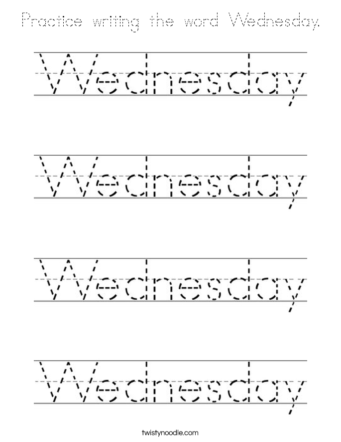 Practice writing the word Wednesday. Coloring Page