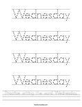 Practice writing the word Wednesday. Worksheet