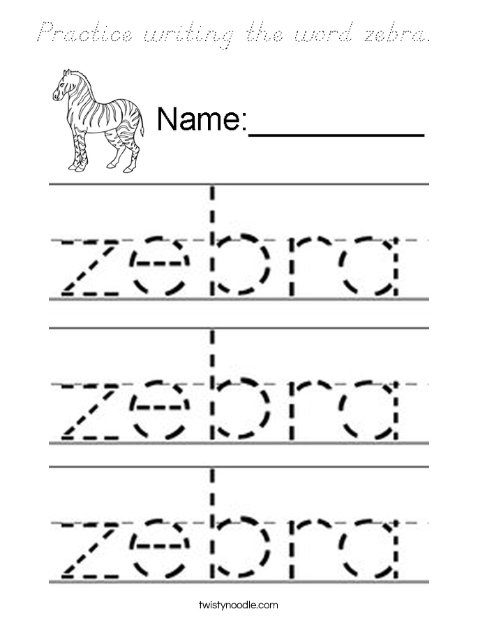 Practice writing the word zebra.  Coloring Page