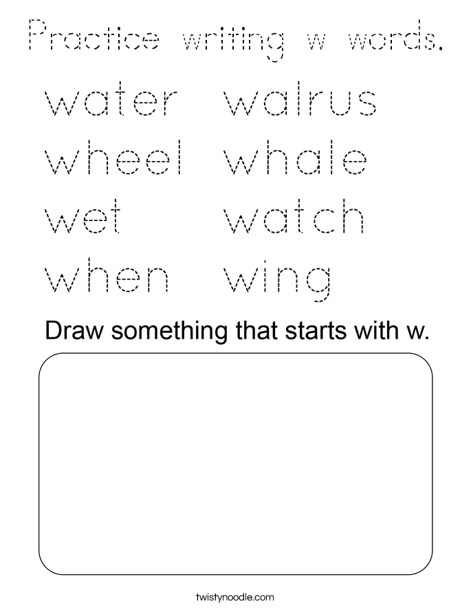 Practice writing w words. Coloring Page