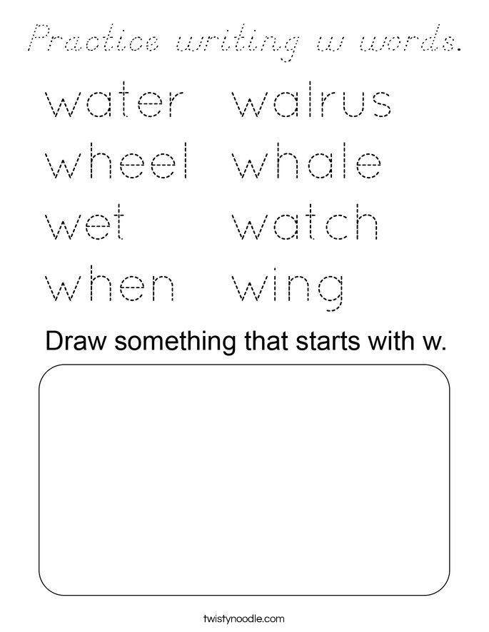 Practice writing w words. Coloring Page