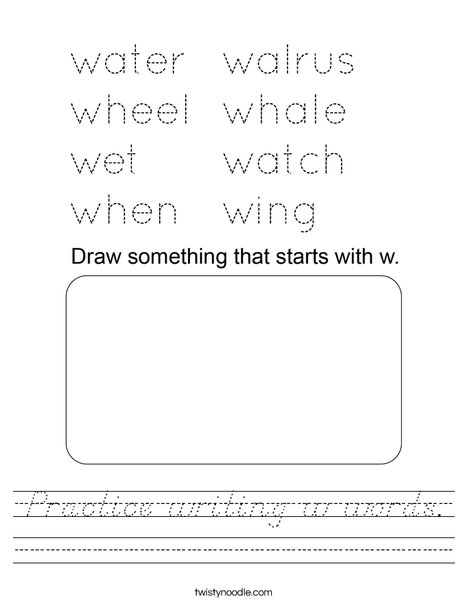 Practice writing w words. Worksheet
