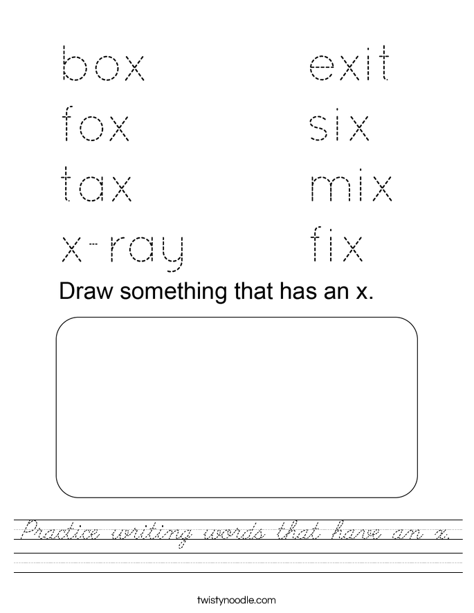 Practice writing words that have an x. Worksheet