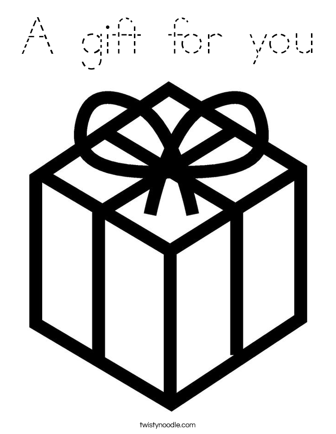 A gift for you Coloring Page
