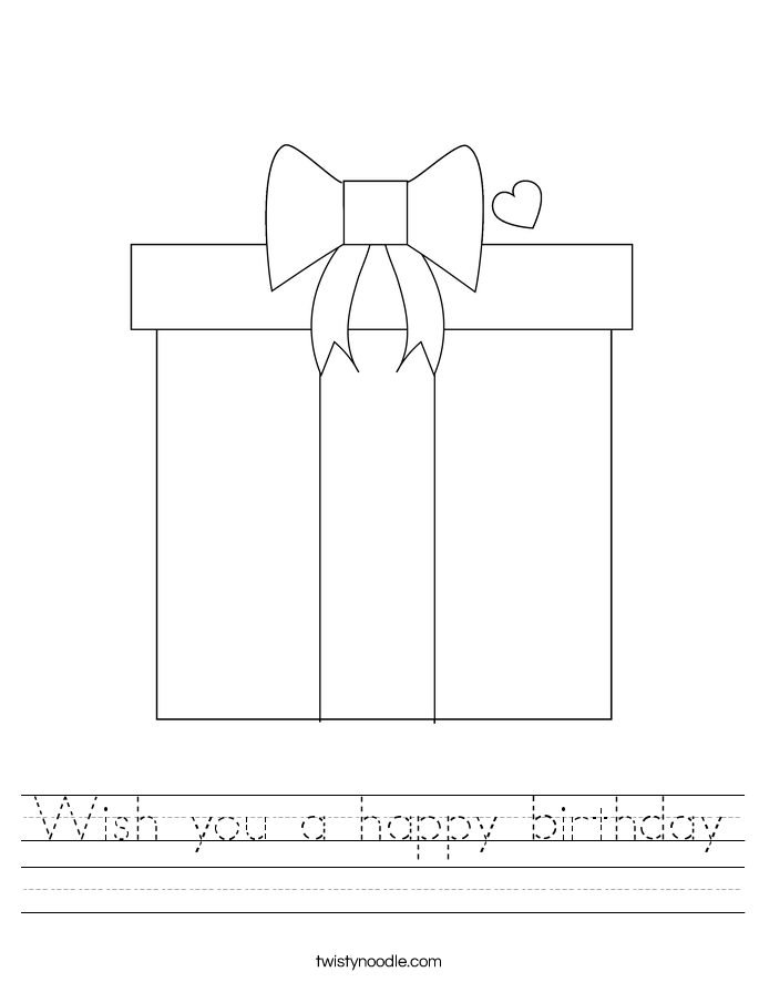 Wish You A Happy Birthday Worksheet Twisty Noodle Wish You A Happy Birthday Worksheet Twisty Noodle