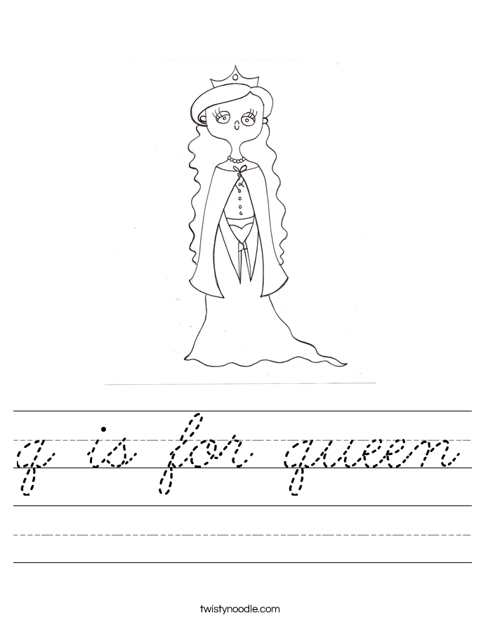 q is for queen Worksheet