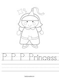 P P P Princess Worksheet