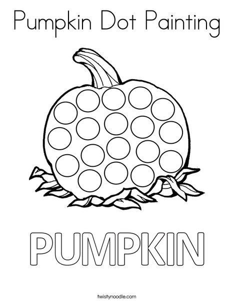 Pumpkin Dot Painting Coloring Page Twisty Noodle Pumpkin Dot Painting Coloring Page Twisty Noodle