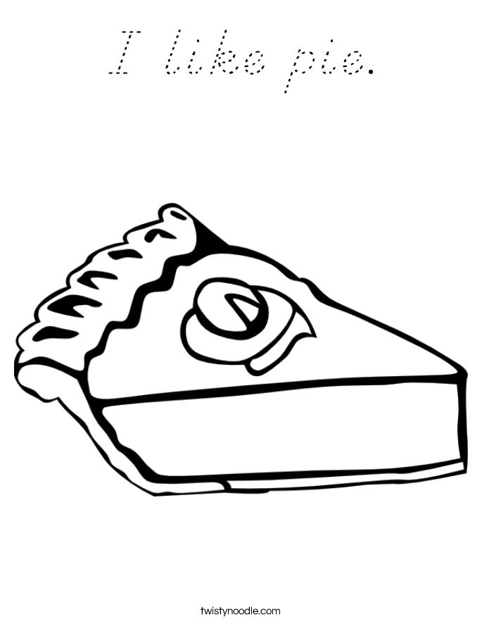 I like pie. Coloring Page