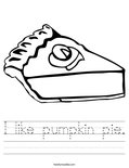 I like pumpkin pie. Worksheet