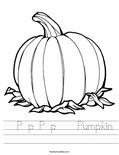   P p P p    Pumpkin Worksheet