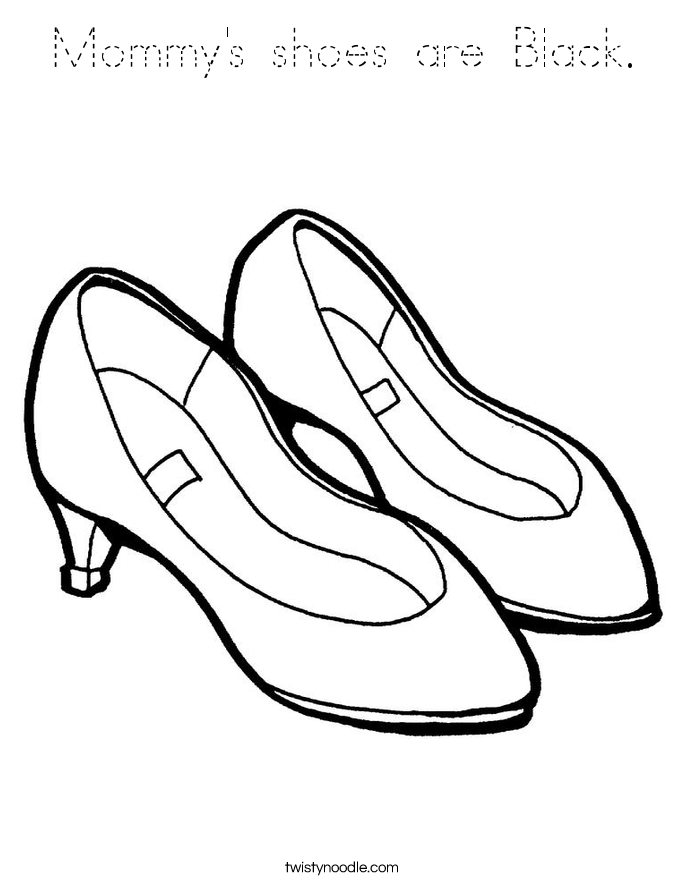 Mommy's shoes are Black. Coloring Page