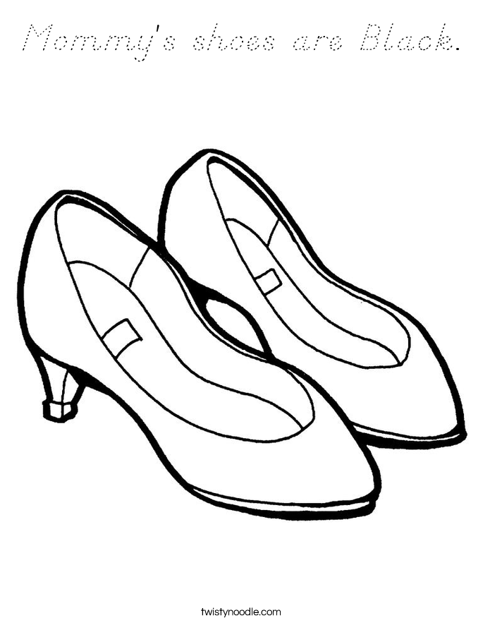 Mommy's shoes are Black. Coloring Page