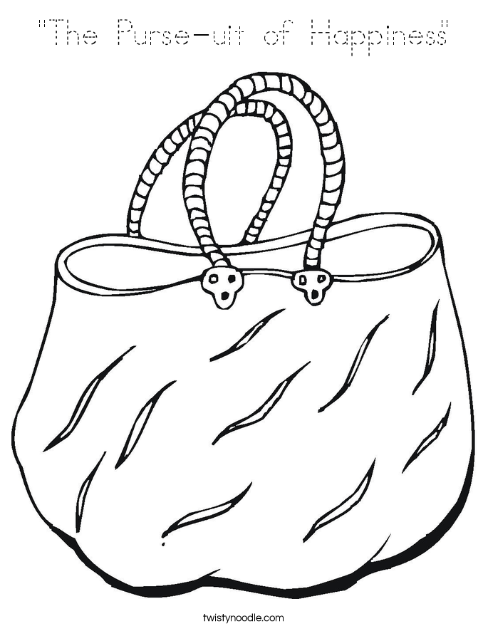 "The Purse-uit of Happiness" Coloring Page