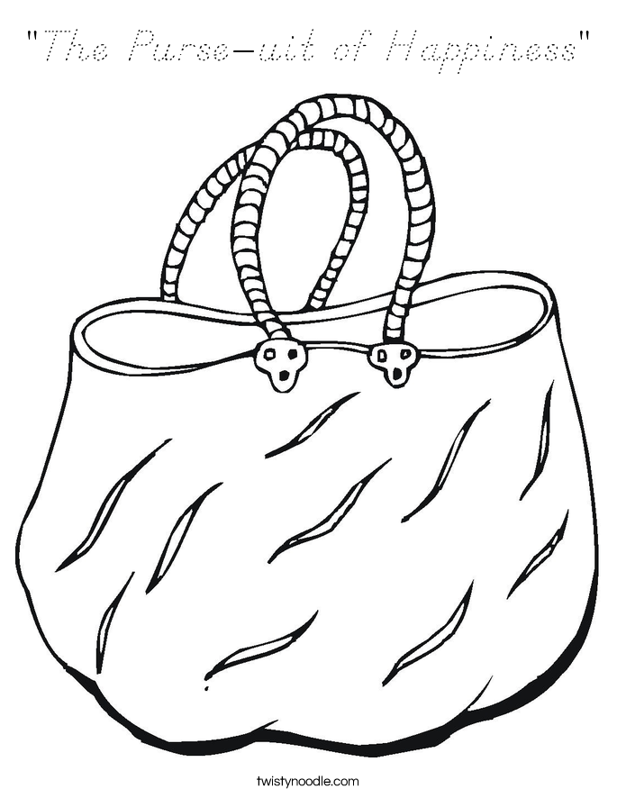 "The Purse-uit of Happiness" Coloring Page
