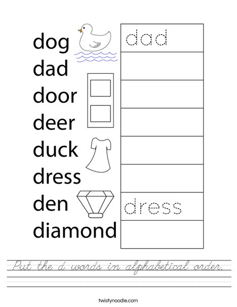 Put the d words in alphabetical order. Worksheet