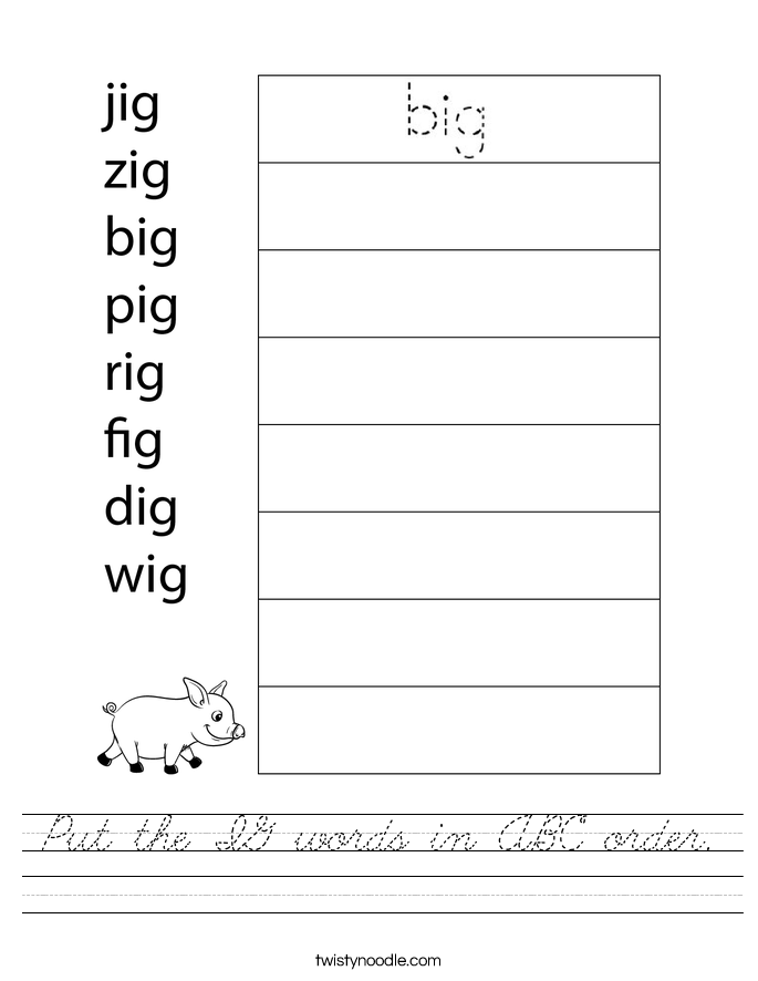 Put the IG words in ABC order. Worksheet