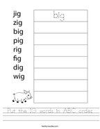Put the IG words in ABC order Handwriting Sheet