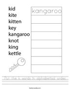 Put the k words in alphabetical order Handwriting Sheet