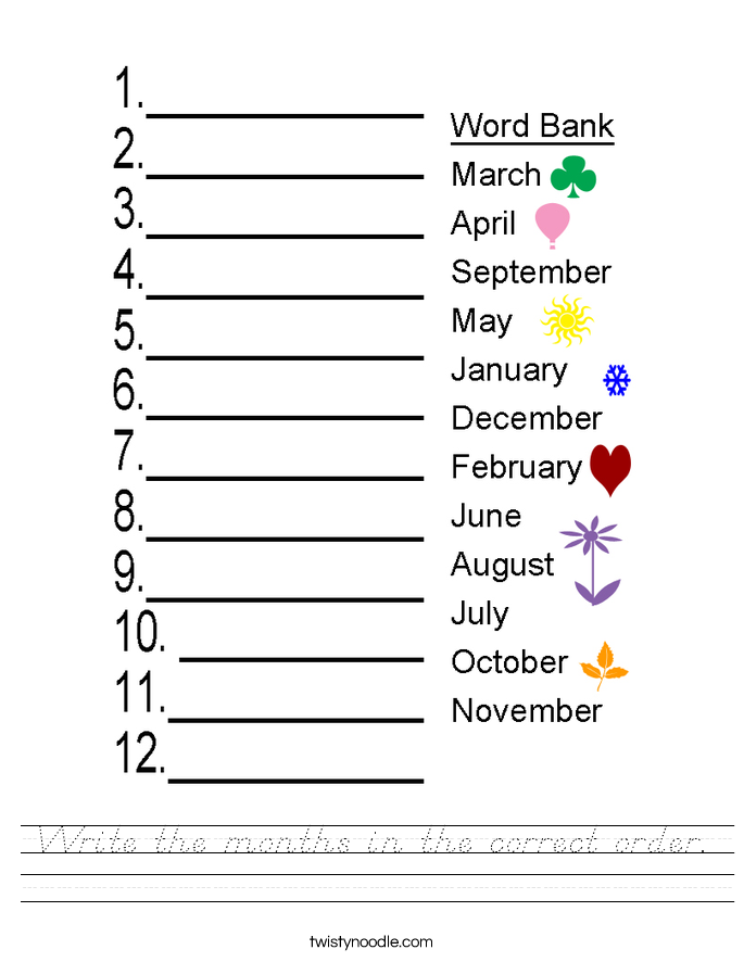 Write the months in the correct order. Worksheet