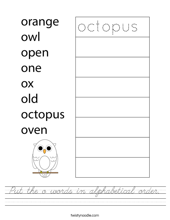 Put the o words in alphabetical order. Worksheet