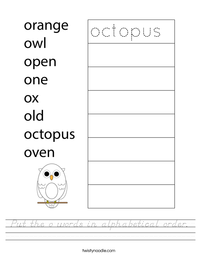 Put the o words in alphabetical order. Worksheet