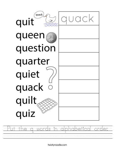 Put the q words in alphabetical order. Worksheet
