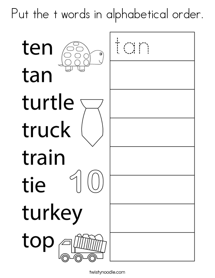 Put the t words in alphabetical order. Coloring Page