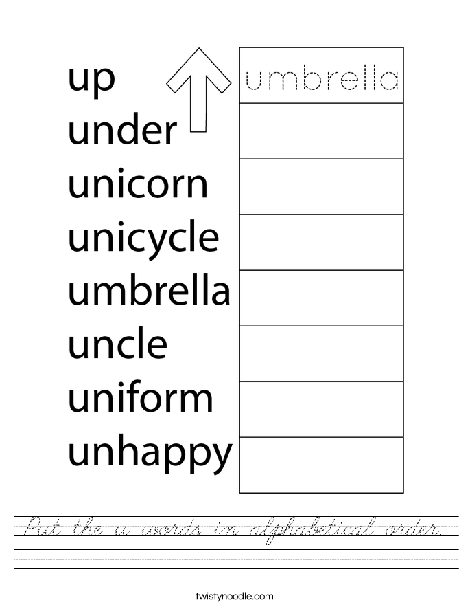 Put the u words in alphabetical order. Worksheet