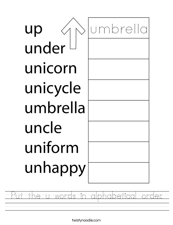 Put the u words in alphabetical order. Worksheet