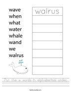 Put the w words in alphabetical order Handwriting Sheet