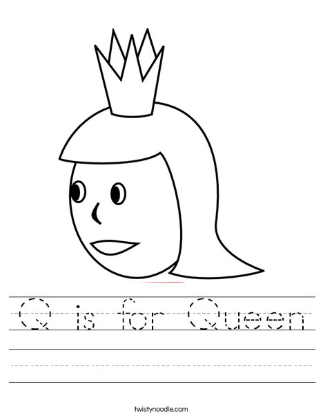Download Q is for Queen Worksheet - Twisty Noodle