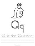 Q is for Question. Worksheet