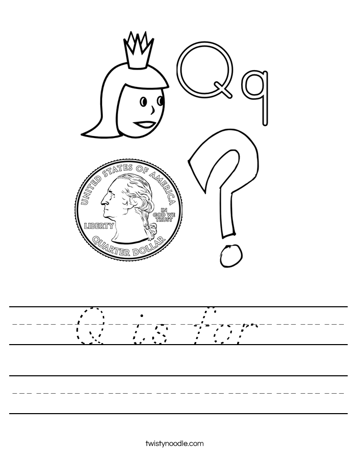 Q is for  Worksheet