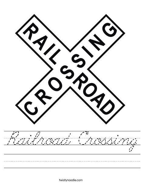 Railroad Crossing Sign Worksheet