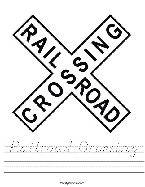 Railroad Crossing Sign Worksheet