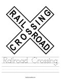 Railroad Crossing Worksheet