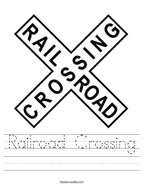 Railroad Crossing Handwriting Sheet