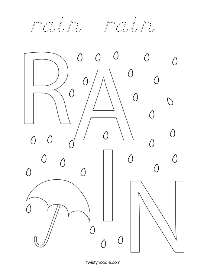 rain  rain   Coloring Page