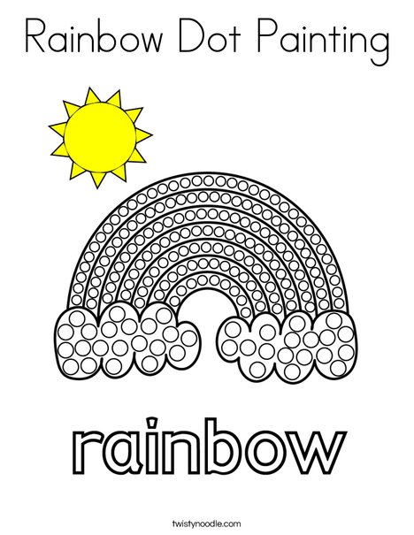 Rainbow Dot Painting Coloring Page Twisty Noodle - Dot Painting Colouring Pages Rainbow Dot Painting Coloring Page Twisty Noodle - Dot Painting Colouring Pages