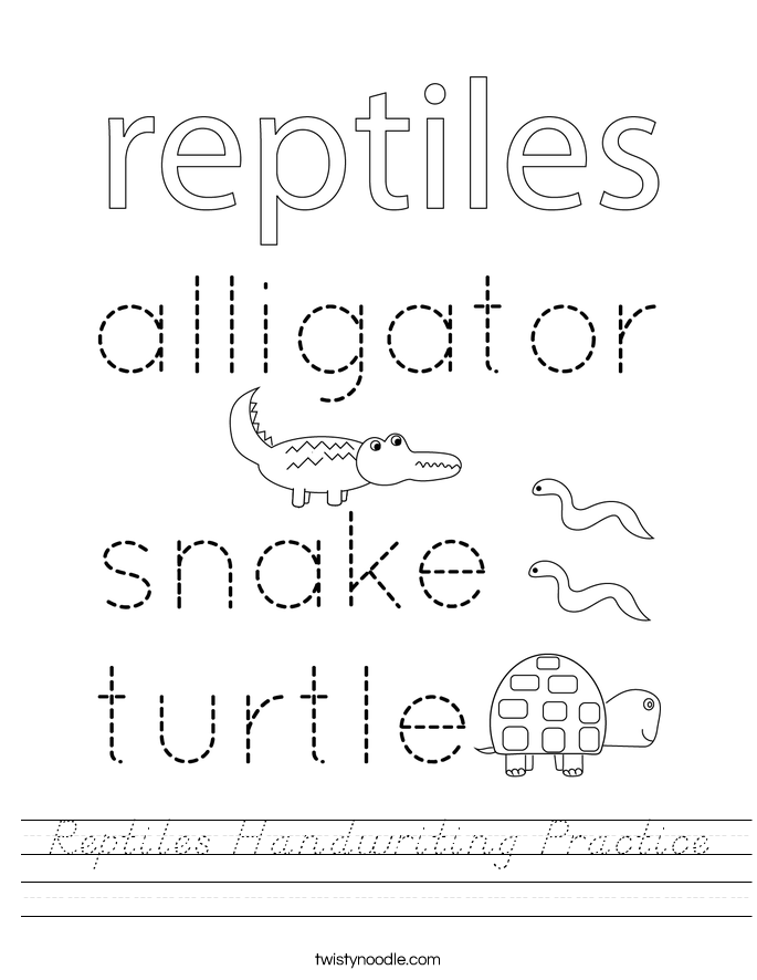 Reptiles Handwriting Practice Worksheet - D'Nealian - Twisty Noodle
