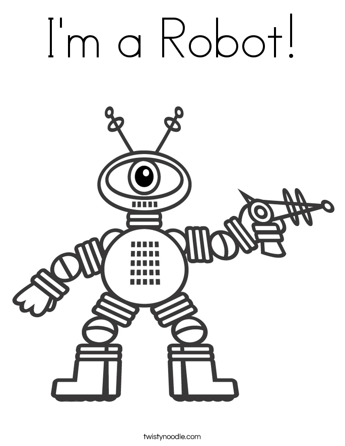 I'm a Robot! Coloring Page