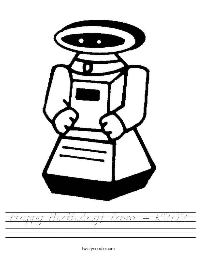Happy Birthday! from - R2D2 Worksheet