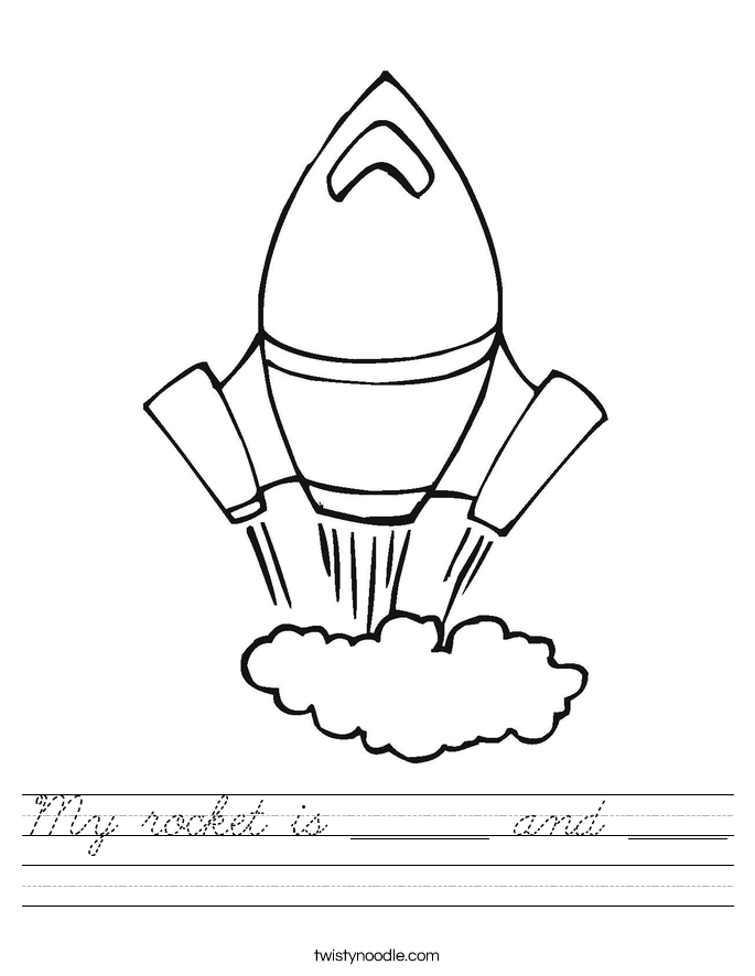 My rocket is _______ and _____ Worksheet