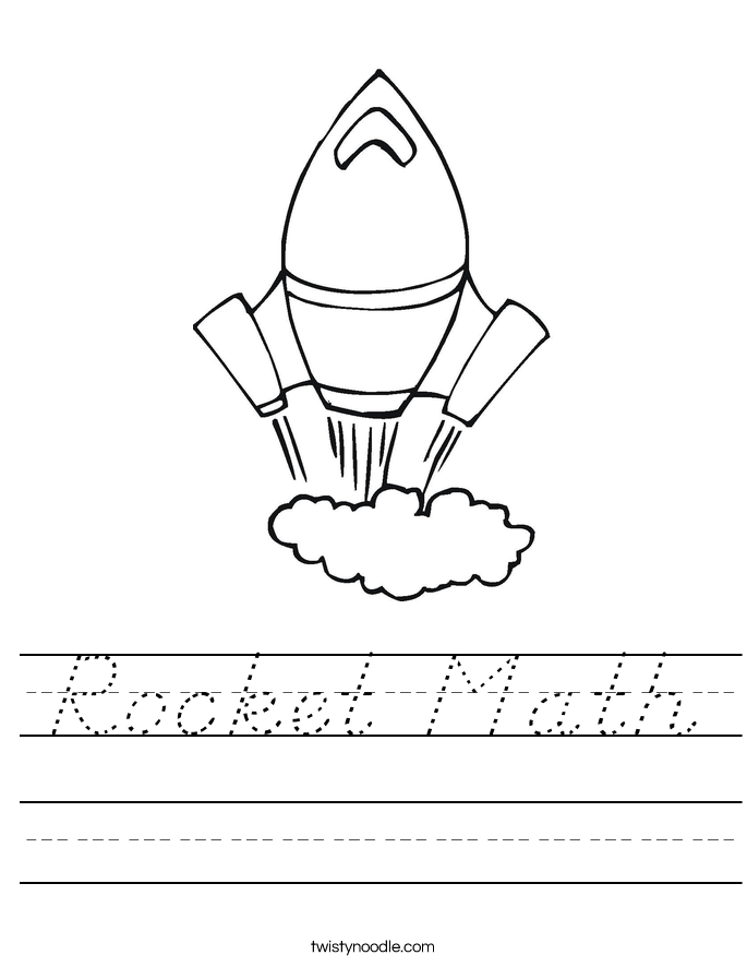 Rocket Math Worksheet - D'Nealian - Twisty Noodle