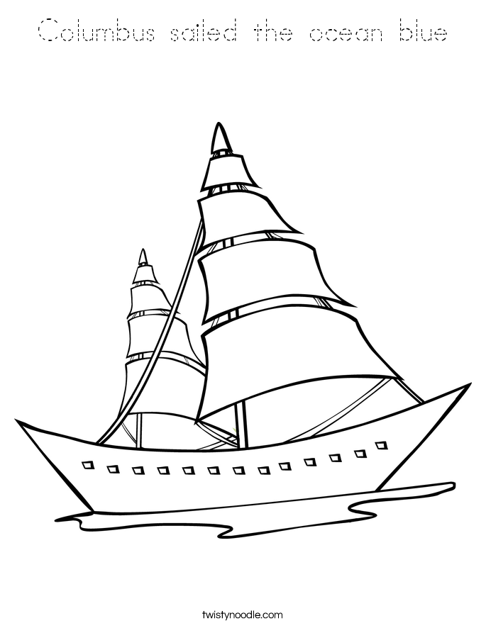 Columbus sailed the ocean blue Coloring Page